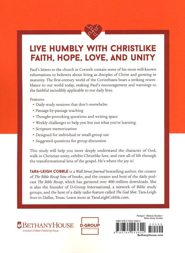 1 & 2 Corinthians: Love, Unity, and the Countercultural Power of the Cross--a 10-Week Bible Study