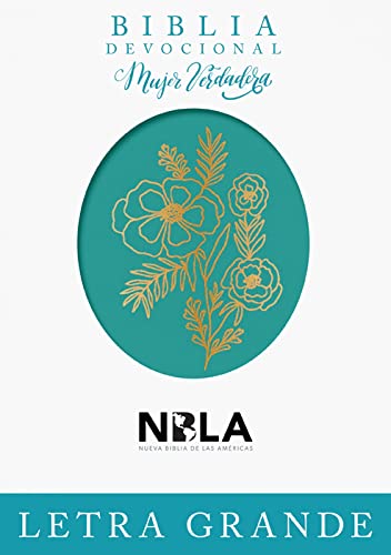 Biblia dev Mujer Verdadera - Letra Grande, NBLA - Aqua