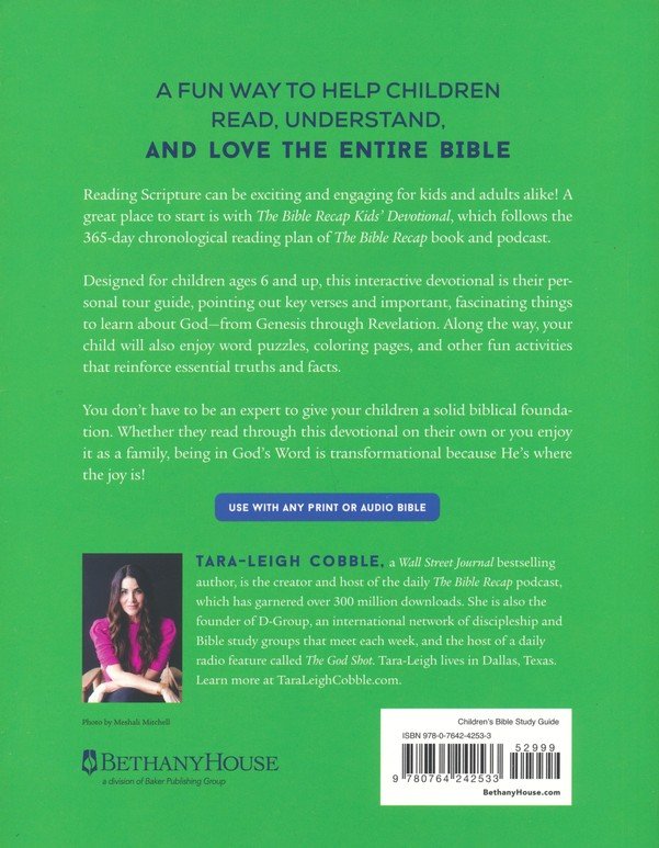 The Bible Recap Kids' Devotional: 365 Reflections and Activities for Children and Families to Read the Bible in a Year
