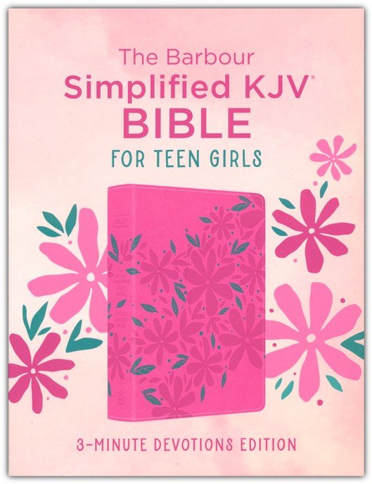 The Barbour Simplified KJV Bible for Teen Girls--3-Minute Devotions