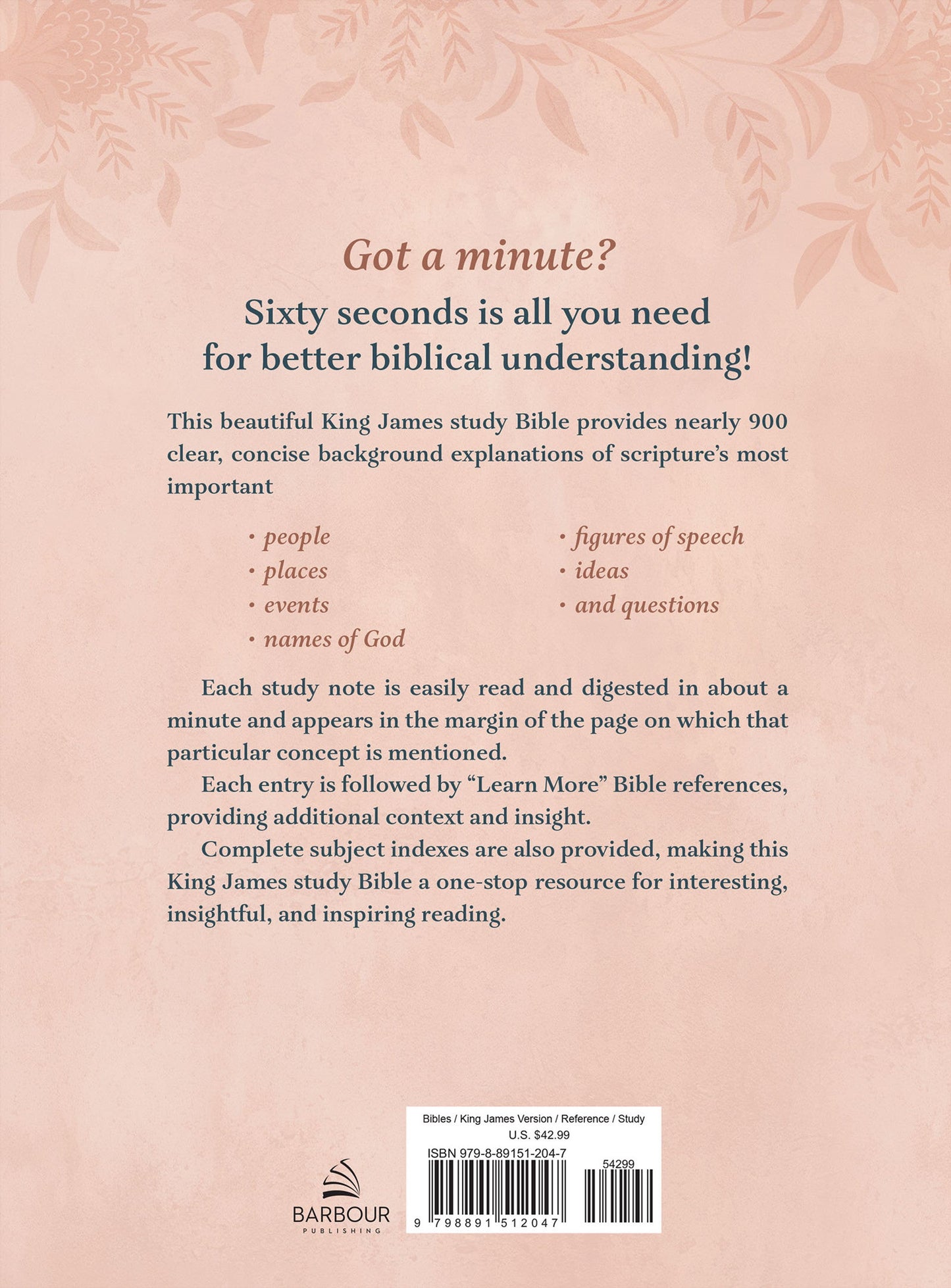 The King James Study Bible: Featuring 1-Minute Commentary on Key People, Places, Events, and Ideas