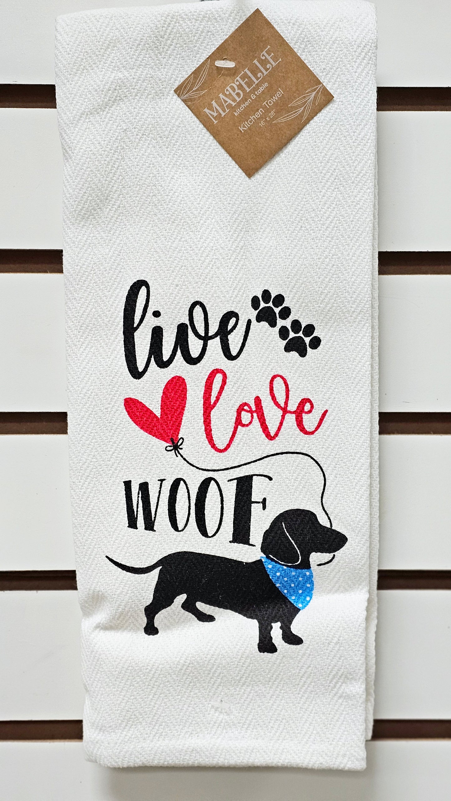 Live Love Woof- Love My Dog Printed Kitchen Towel