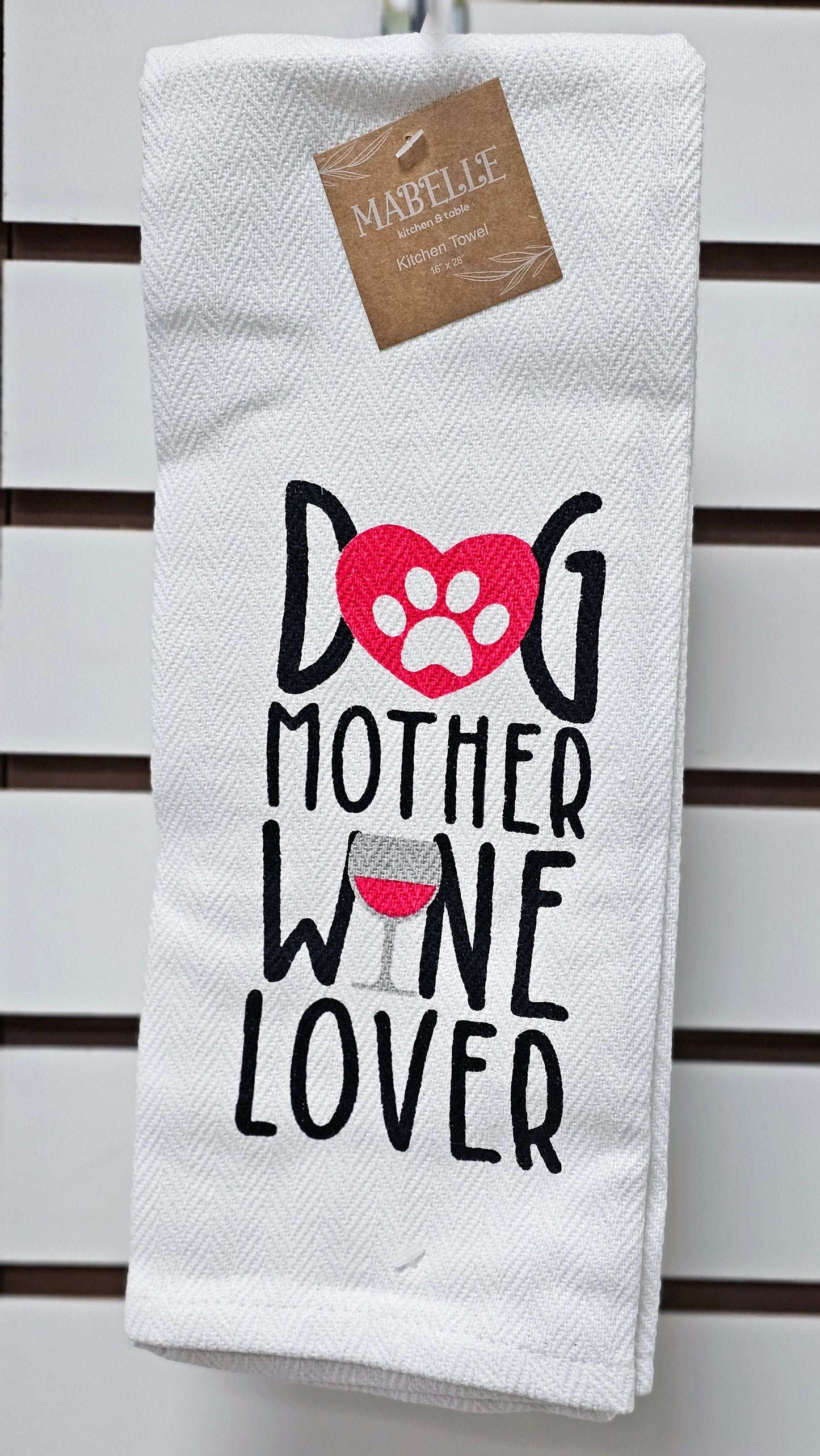 Dog Mother, Wine Lover - Love My Dog Printed Kitchen Towel