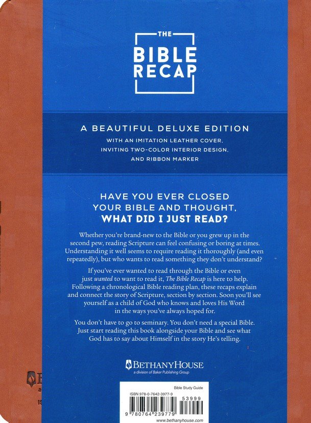 Brown - The Bible Recap Deluxe Edition: A One-Year Guide to Reading and Understanding the Entire Bible
