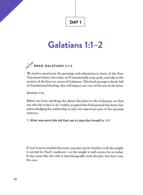 Galatians & Ephesians: The Freedom and Purpose in the Body of Christ--a 10-Week Bible Study