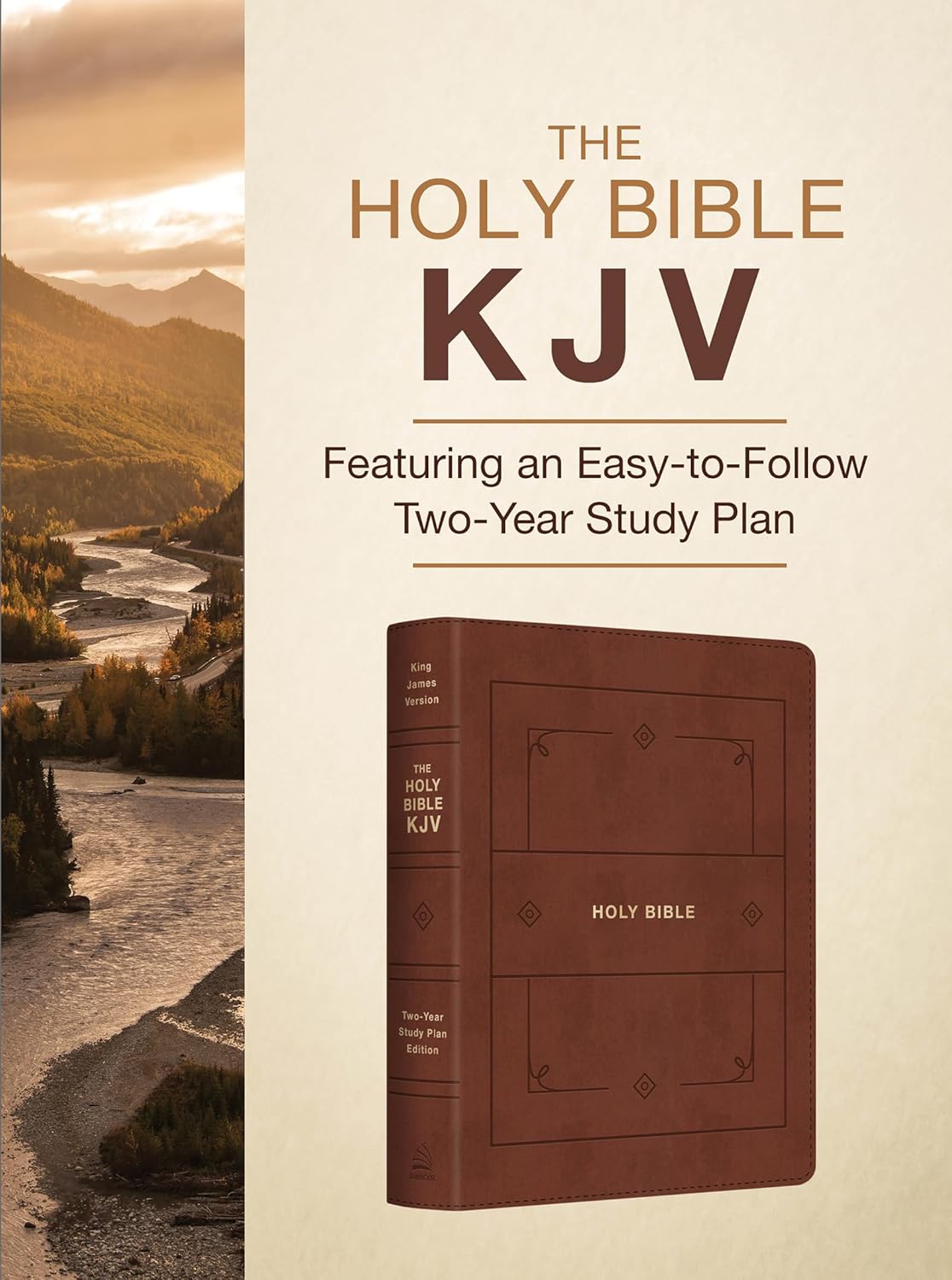 The Holy Bible Kjv: Featuring an Easy-To-Follow Two-Year Study Plan [Cinnamon & Gold] Leather