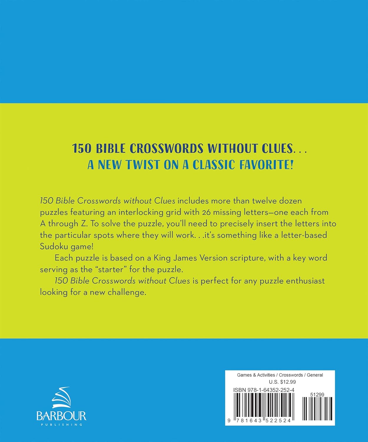 150 Bible Crosswords without Clues: A New Twist on a Classic Favorite! Paperback
