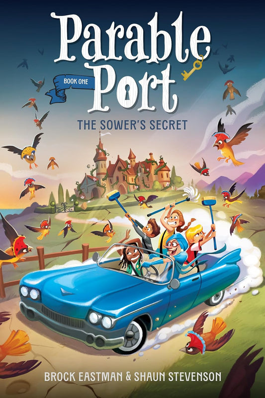 The Sower's Secret (Parable Port) by Brock Eastman (Author), Shaun Stevenson (Author), Kenneth Anderson (Illustrator)