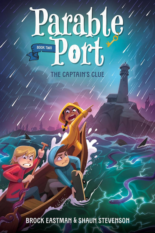 The Captain's Clue (Parable Port) by Brock Eastman (Author), Shaun Stevenson (Author), & 1 more