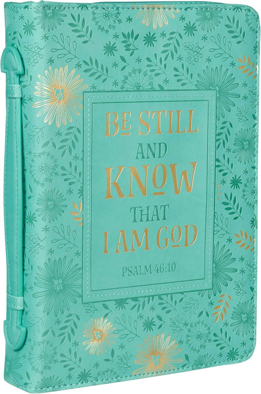 Be Still and Know Turquoise Faux Leather Fashion Bible Cover - Psalm 46:10