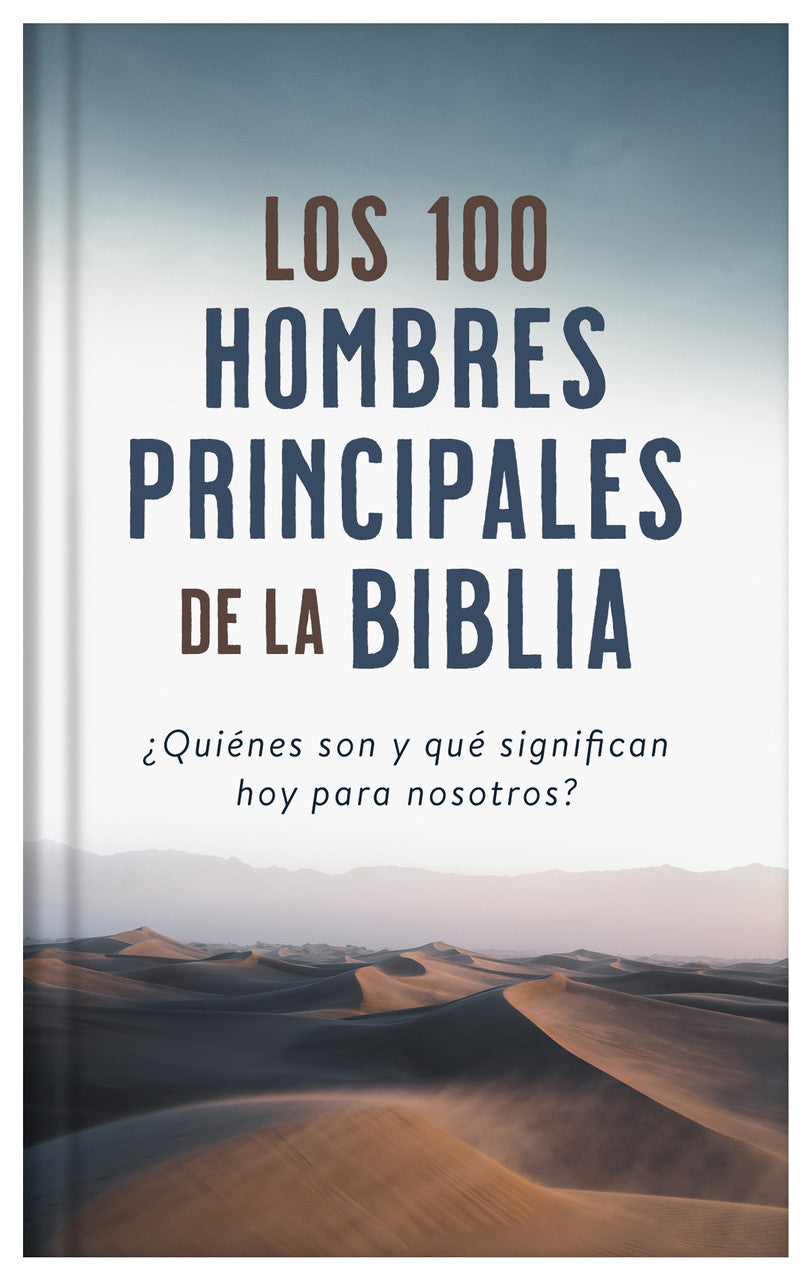 Los 100 hombres principales de la Biblia (The Top 100 Men of the Bible - Hardback edition)