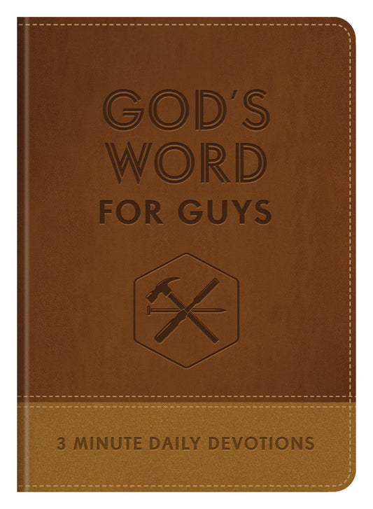 God's Word for Guys: 3-Minute Daily Devotions Imitation Leather