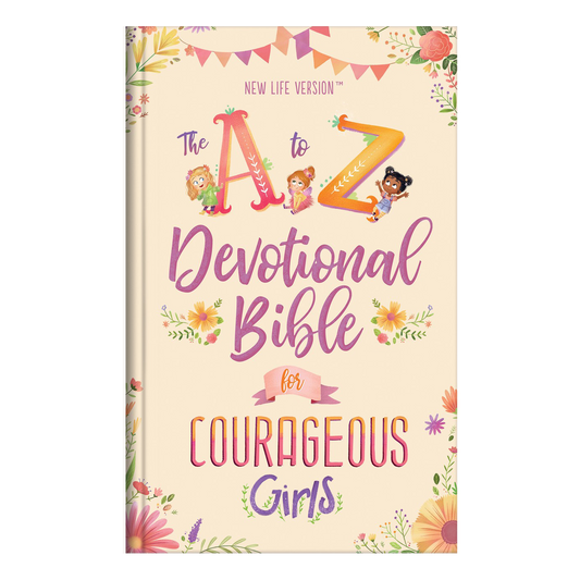 The A to Z Devotional Bible for Courageous Girls: New Life Version Hardcover