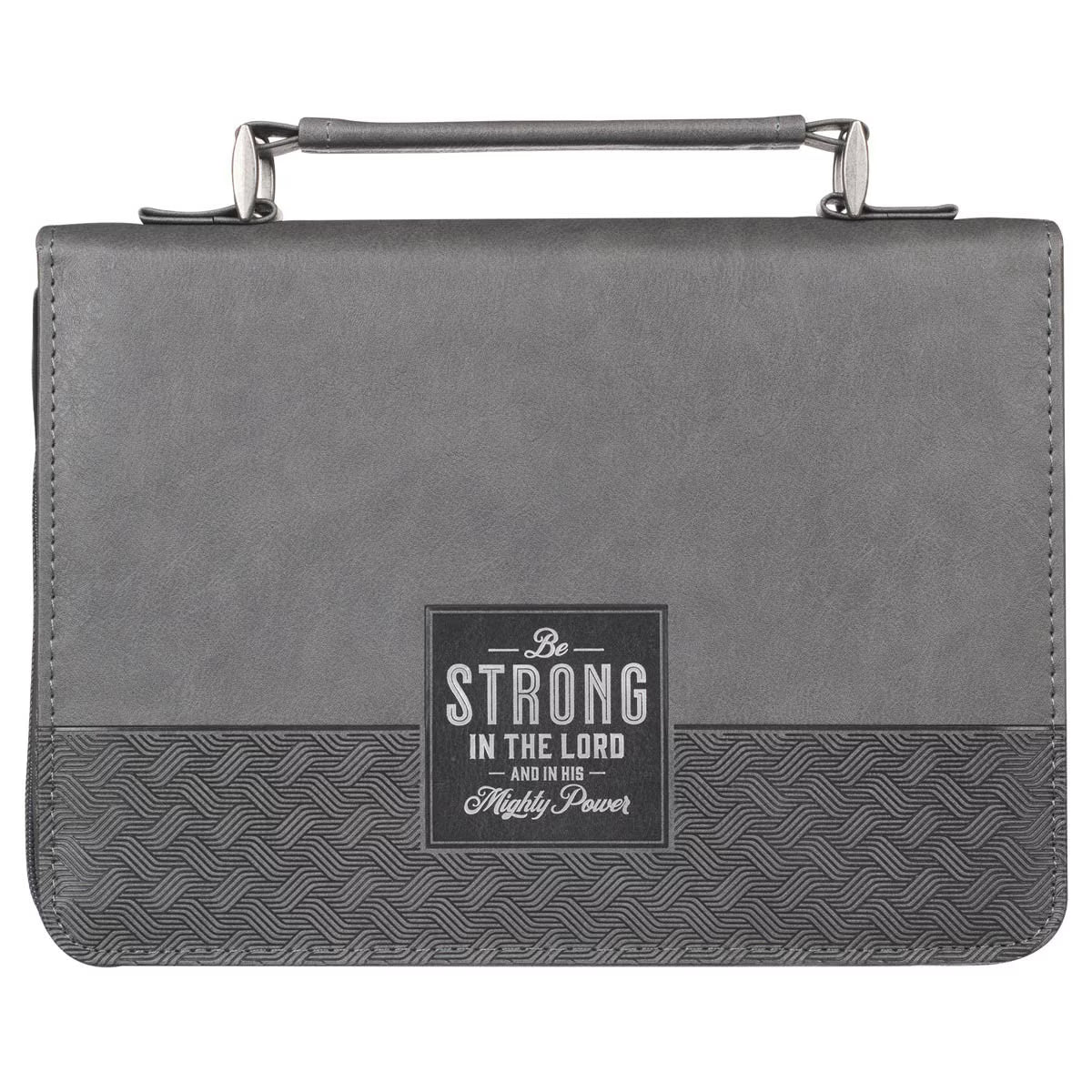 Be Strong in the Lord Gray and Black Faux Leather Classic Bible Cover - Ephesians 6:10