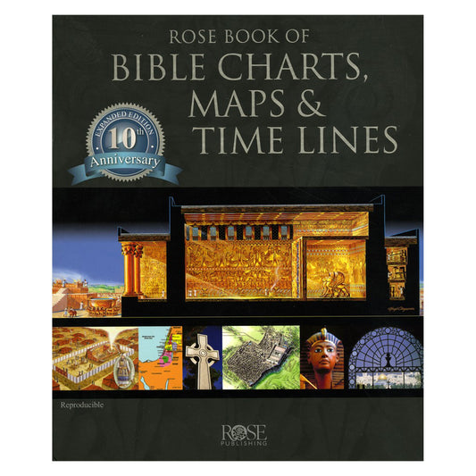 Rose Book of Bible Charts, Maps and Time Lines