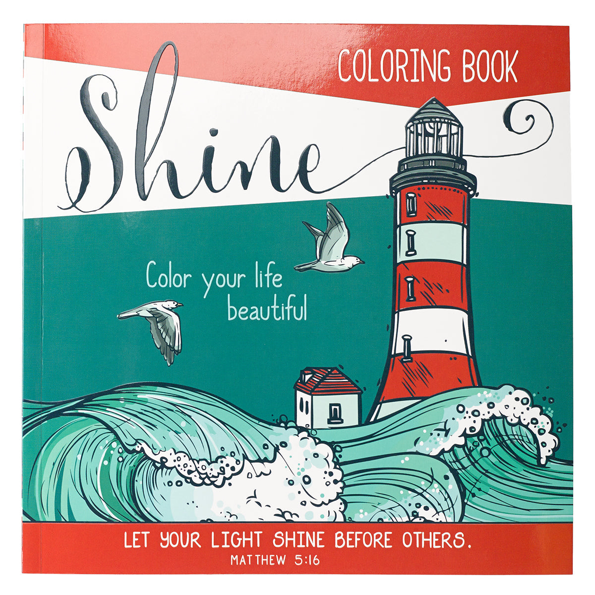 Shine Matthew 5:16 - Coloring Book