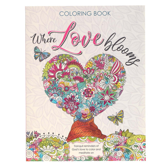Where Love Blooms - Coloring Book