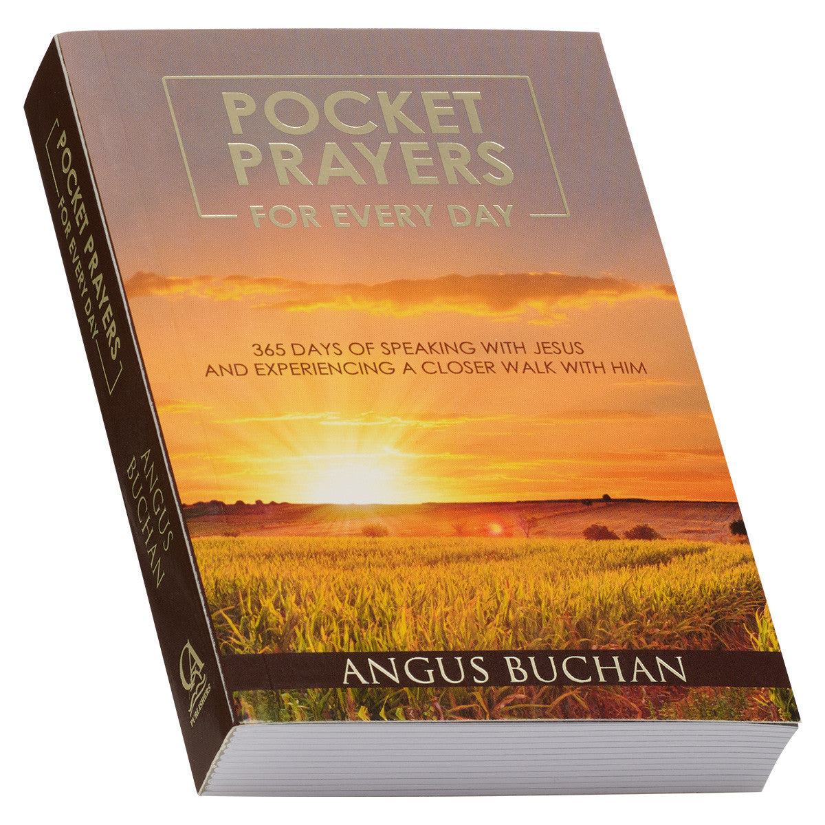 Pocket Prayers for Every Day Daily Prayer Devotional BY ANGUS BUCHAN