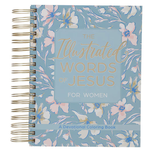 The Illustrated Words of Jesus for Women Coloring Devotional by Carolyn Larsen