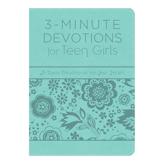 3-Minute Devotions for Teen Girls: A Daily Devotional for Her Heart Imitation Leather