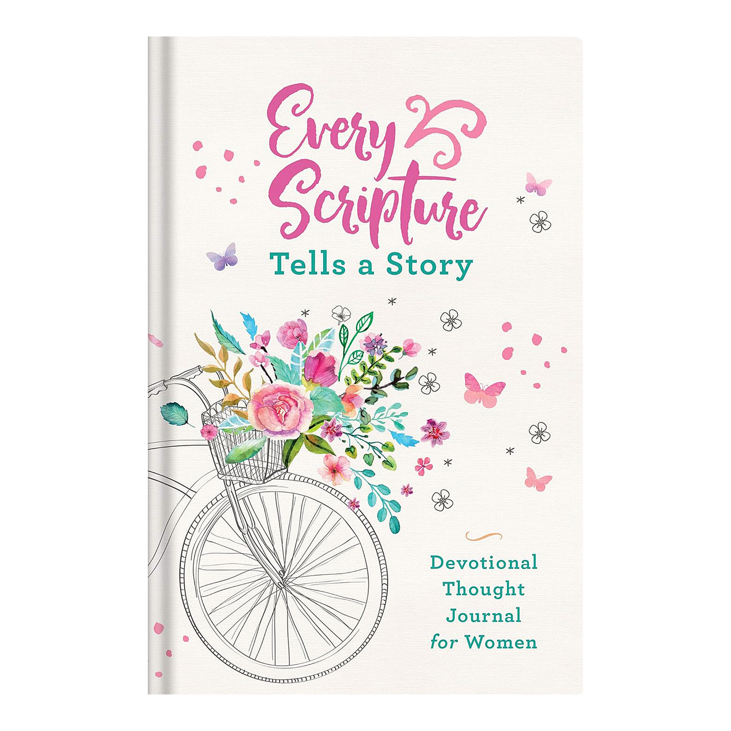 Every Scripture Tells a Story Devotional Thought Journal for Women Hardcover by JoAnne Simmons