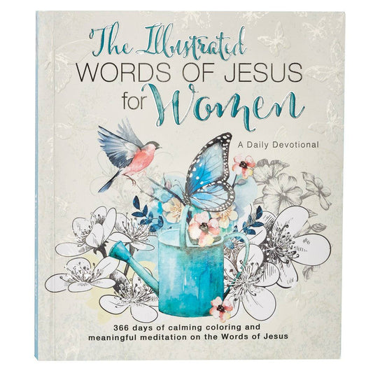 The illustrated Words of Jesus for Women Devotional BY CAROLYN LARSEN
