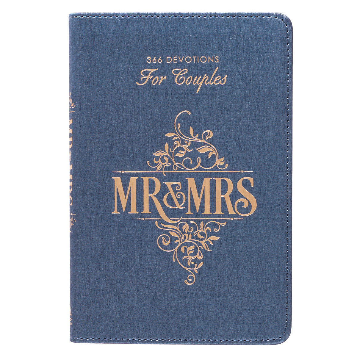 Mr. & Mrs. 366 Devotions for Couples Blue Faux Leather Devotional By Rob & Joanna Teigen General Gift Book