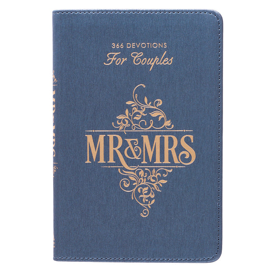Mr. & Mrs. 366 Devotions for Couples Blue Faux Leather Devotional By Rob & Joanna Teigen General Gift Book