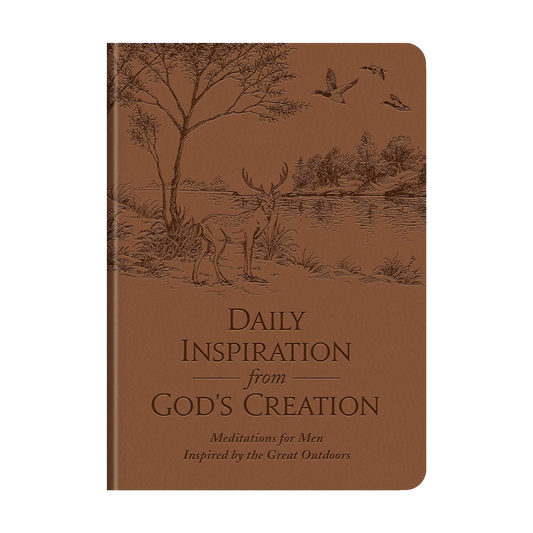 Daily Inspiration from God's Creation: Meditations for Men Inspired by the Great Outdoors Imitation Leather Compiled by Barbour Staff