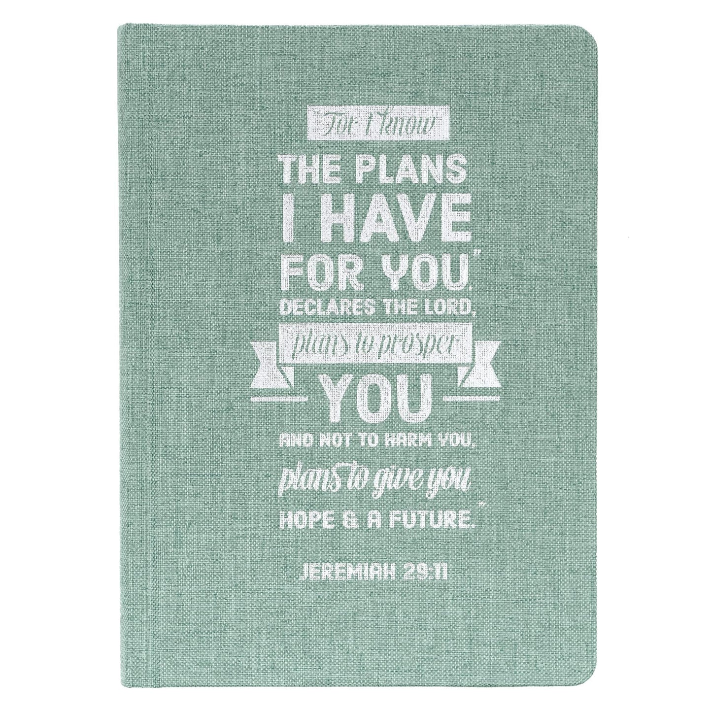 I Know The Plans Jeremiah 29:11 - Hardcover Linen Journal