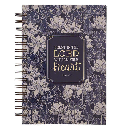 Trust In The LORD With All Your Heart - Wire bound Journal Prov 3:5