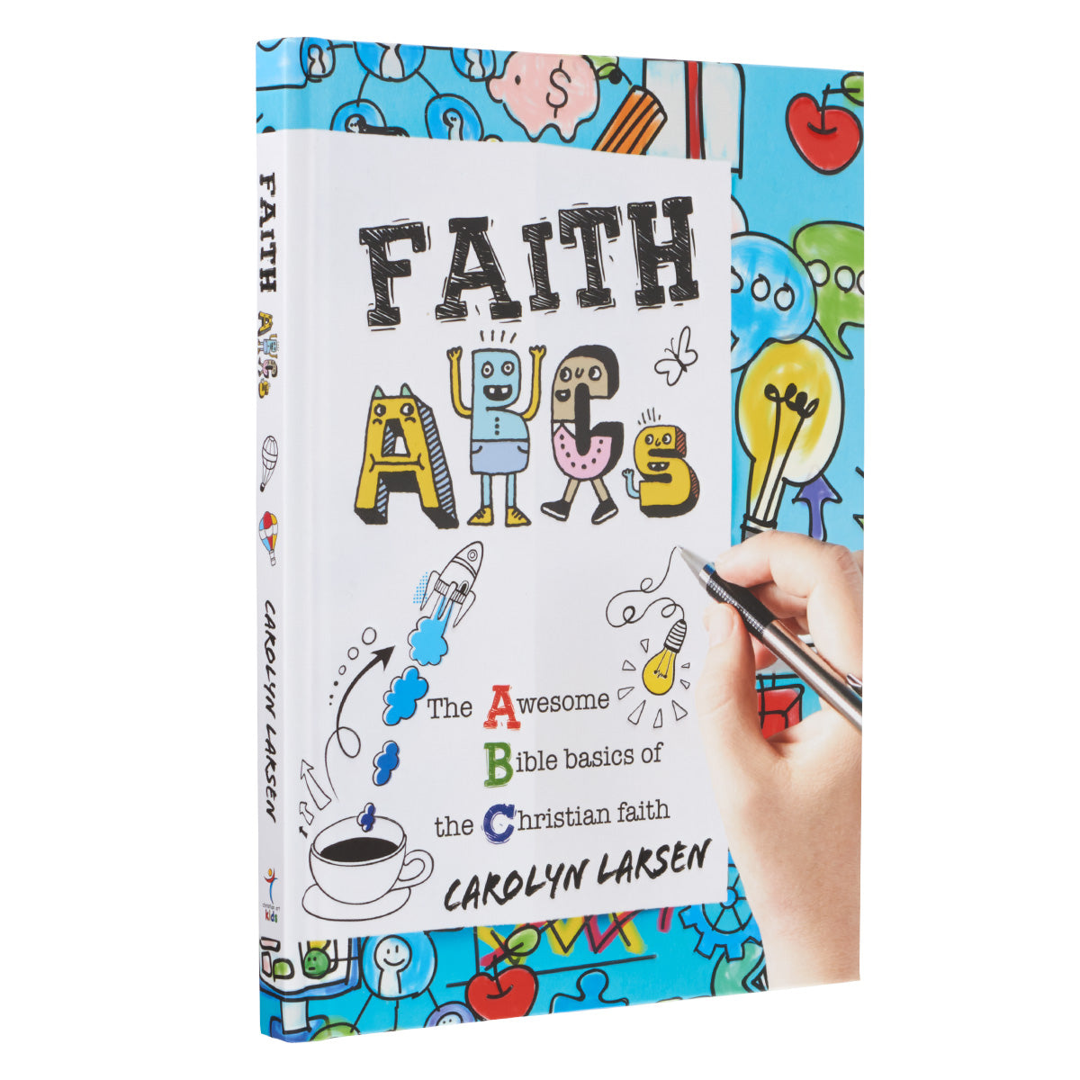 FAITH ABC's: The Awesome Bible Basics of the Christian Faith BY CAROLYN LARSEN - Children's Books