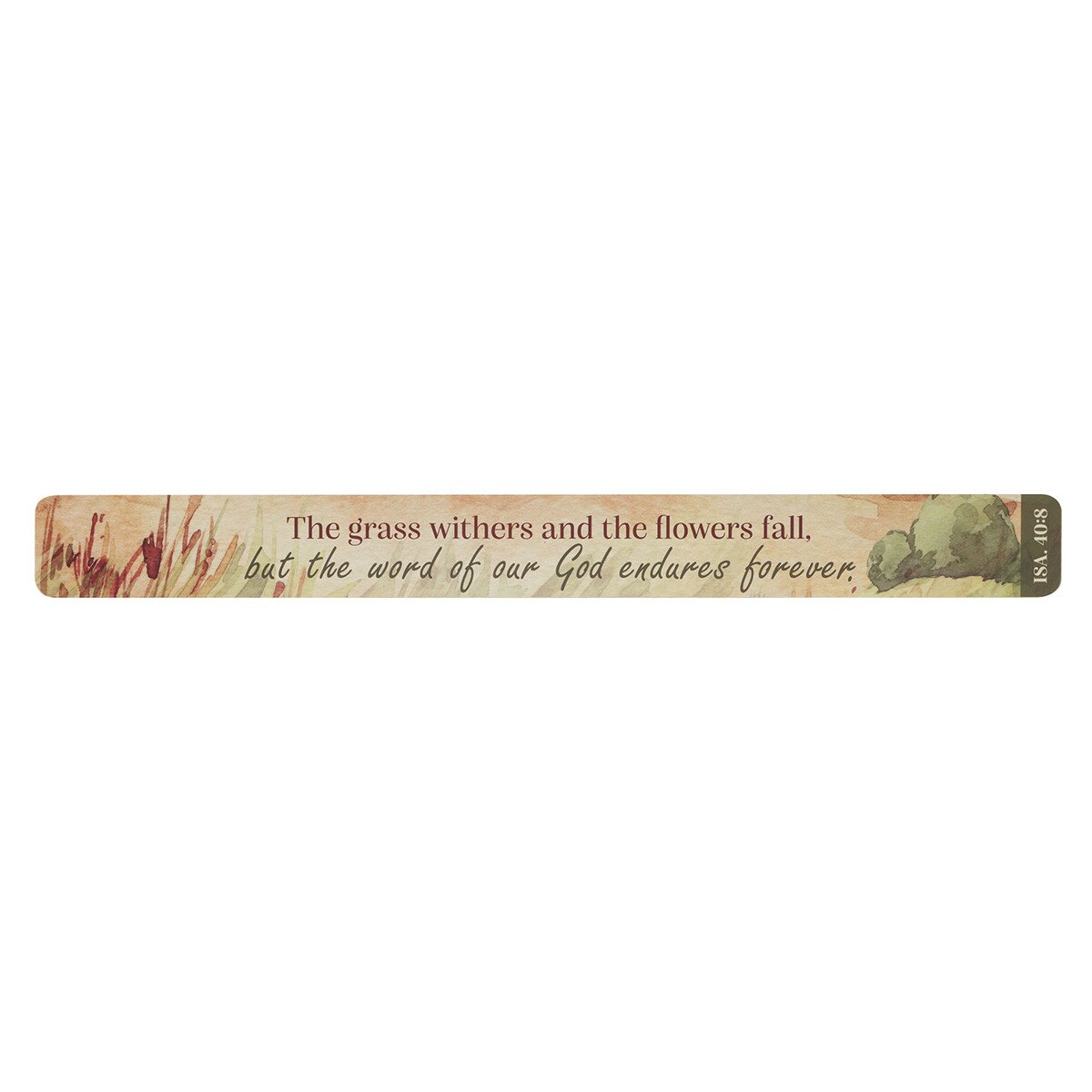 Word of Our God Endures Forever Large Magnetic Strip - Isaiah 40:8