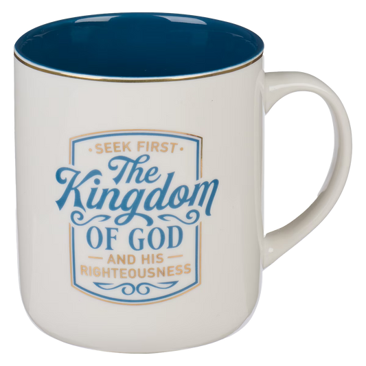 The Kingdom of God Blue Ceramic Coffee Mug - Matthew 6:33