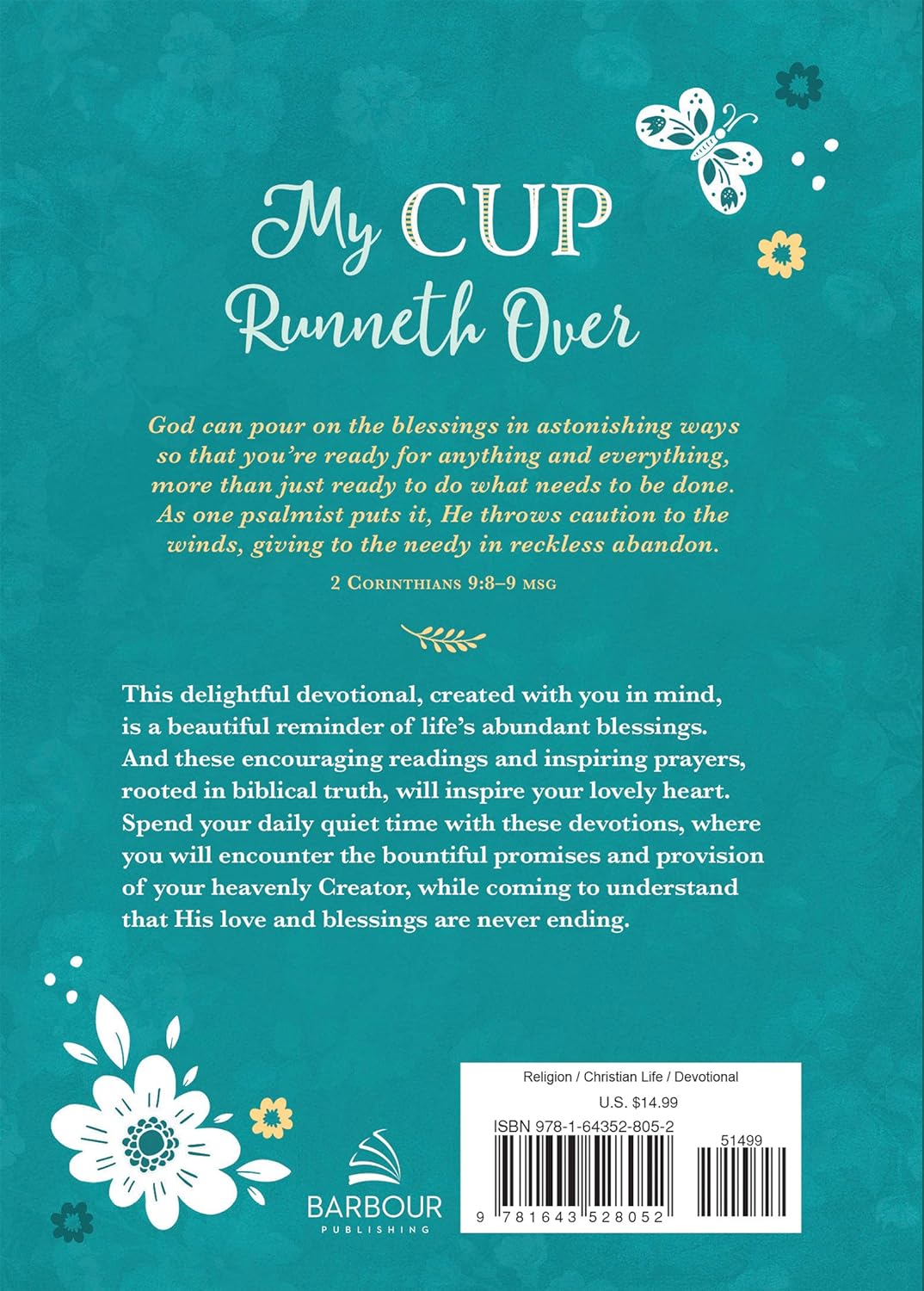 My Cup Runneth Over: Everyday Blessings and Devotions for Women Hardcover by Donna K. Maltese