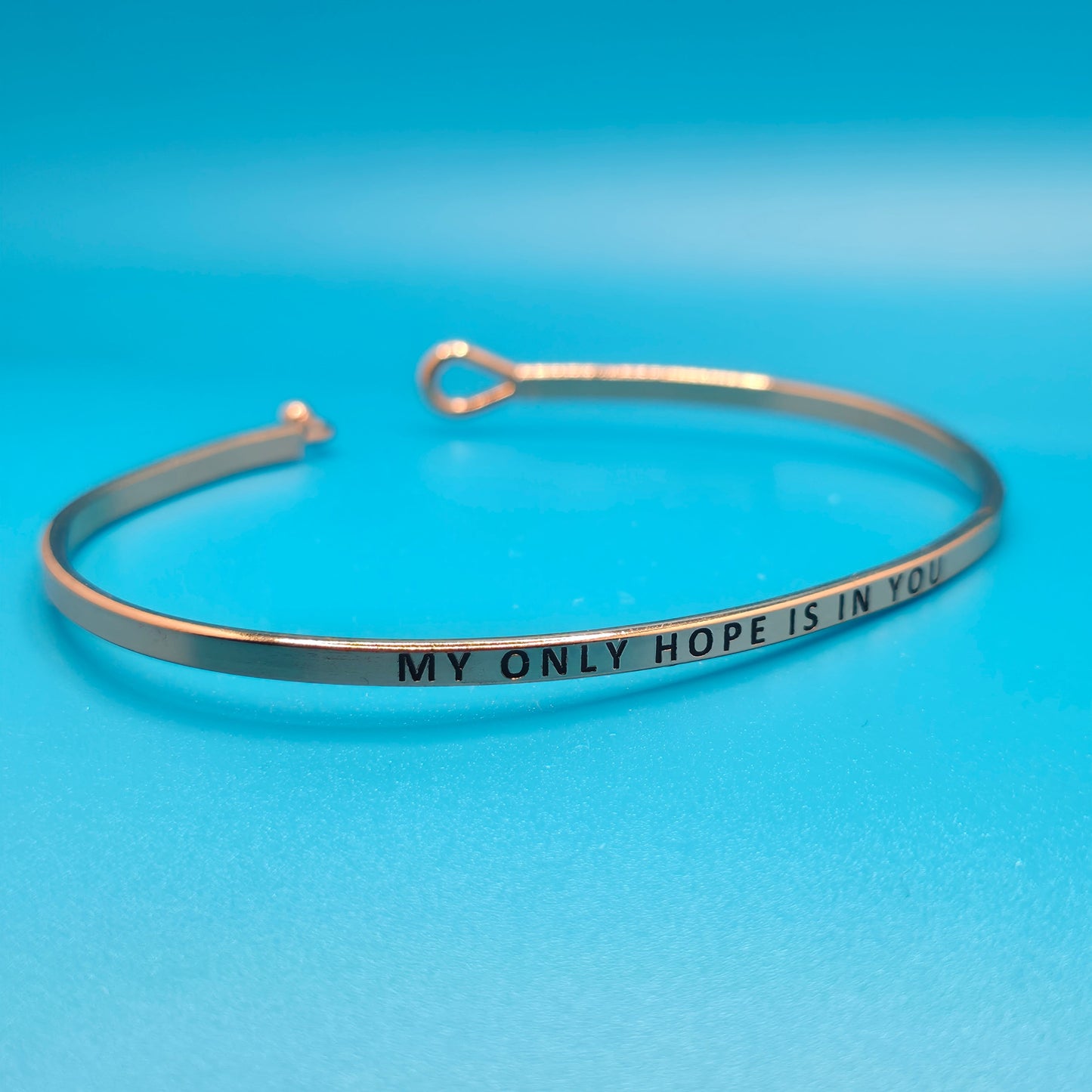 MY ONLY HOPE IS IN YOU Inspirational Message Bracelet Positive Message Engraved Thin Bangle - Jewelry