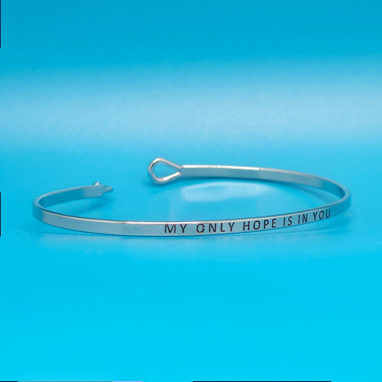 MY ONLY HOPE IS IN YOU Inspirational Message Bracelet Positive Message Engraved Thin Bangle - Jewelry