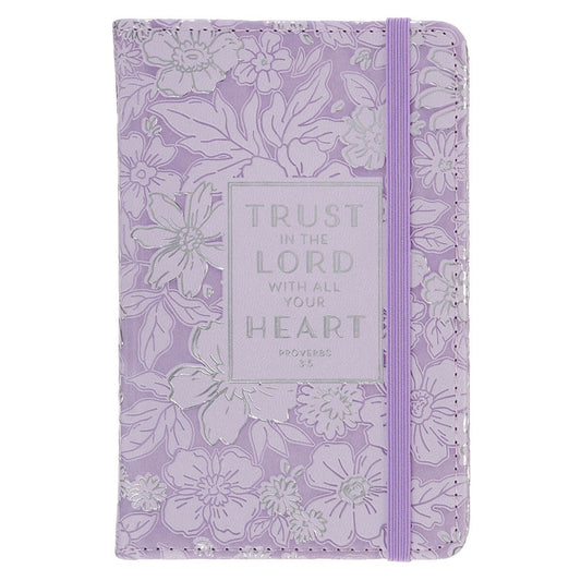 Trust in the Lord Lilac Floral Hardcover Notebook with Elastic Band Closure - Proverbs 3:5