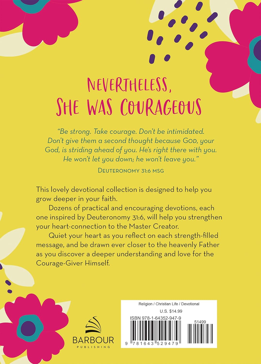 Nevertheless, She Was Courageous: Inspiring Devotions and Prayers for a Woman's Heart Hardcover by MariLee Parrish