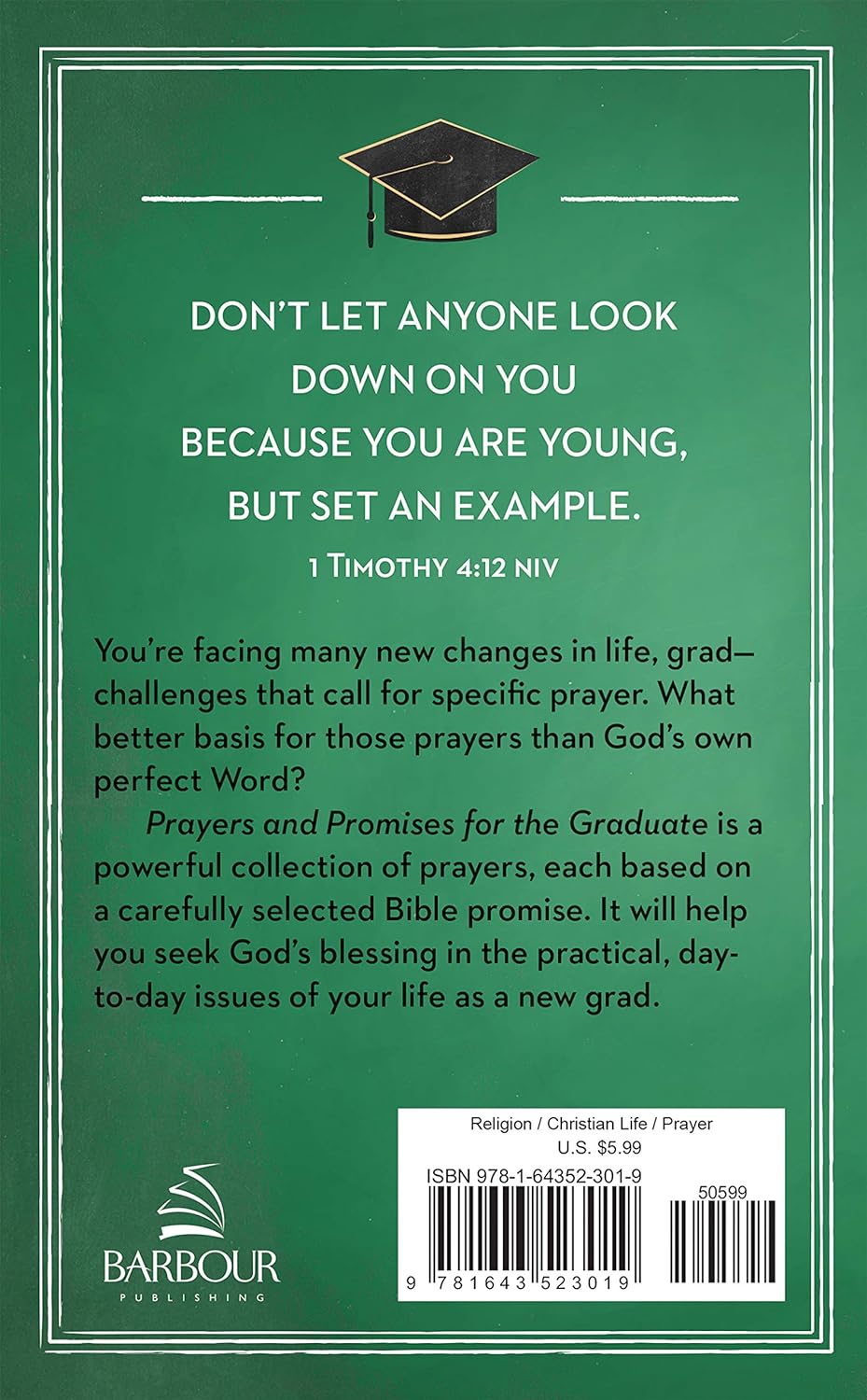 Prayers and Promises for the Graduate Compiled by Barbour Staff