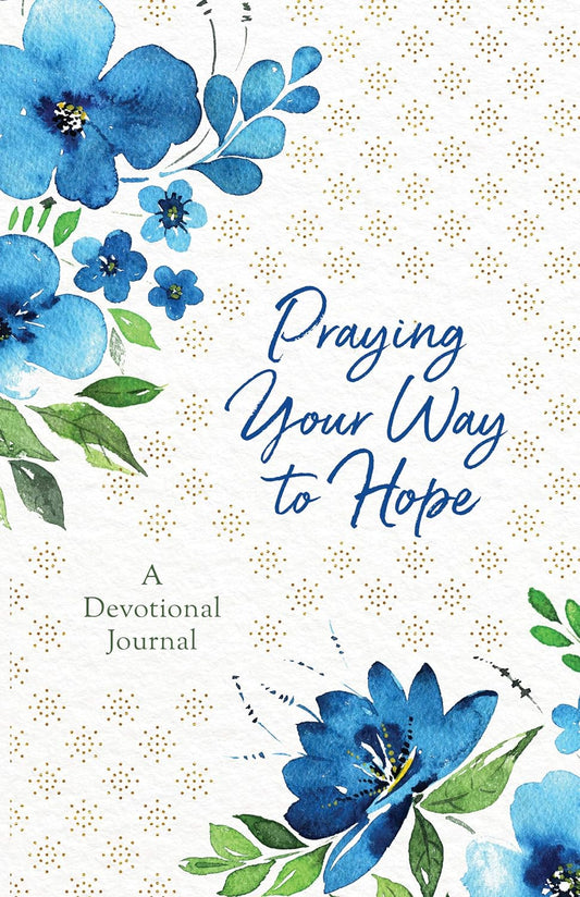 Praying Your Way to Hope: A Devotional Journal Paperback by Jessie Fioritto
