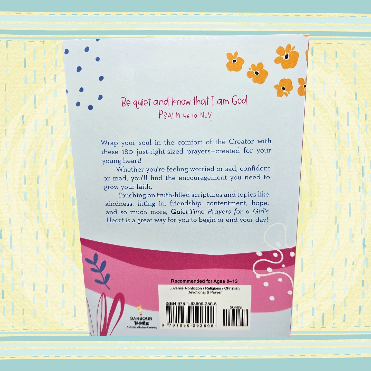 Quiet-Time Prayers for a Girl's Heart - Devotional