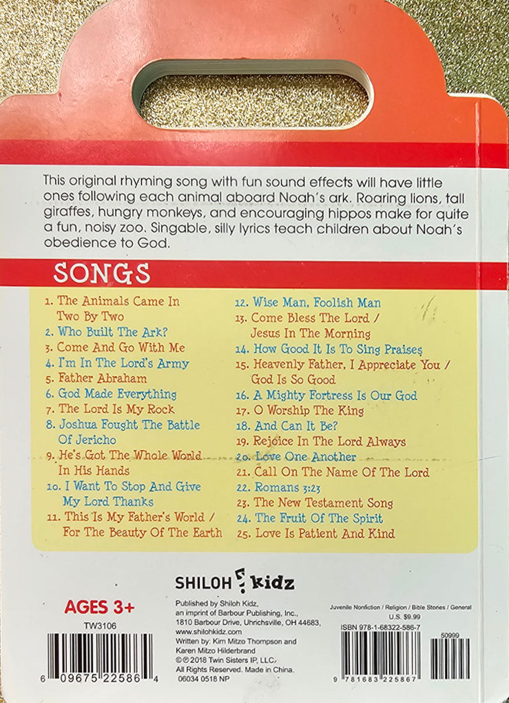 The Animals Came in Two by Two: Sing-a-Story Book with CD Board book – Picture Book by Kim Mitzo Thompson, Karen Mitzo Hilderbrand