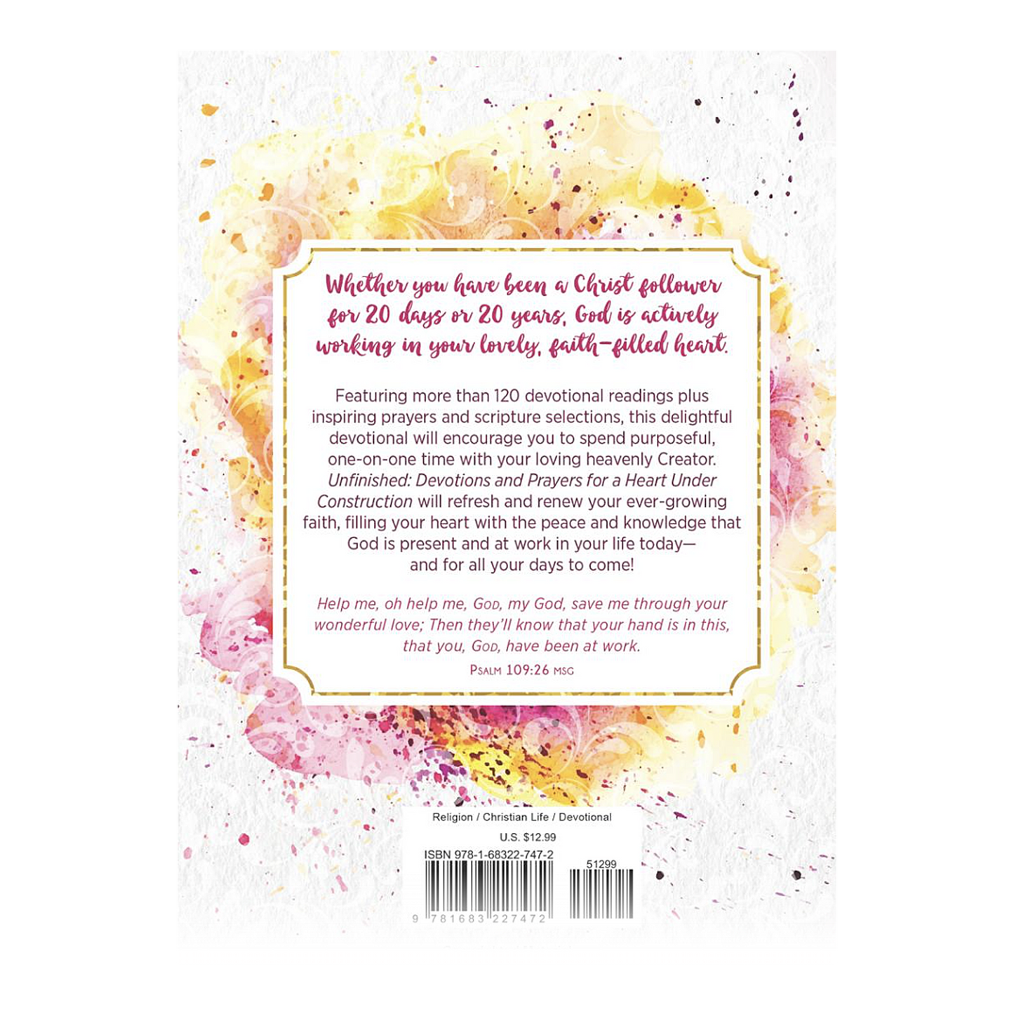 Unfinished: Devotions and Prayers for a Heart Under Construction Hardcover by Linda Hang