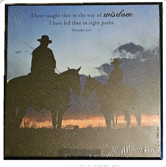 I have taught thee in the way of wisdom 6" x 6" Wood Plaque